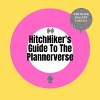 Hitchiker's Guide to the Plannerverse